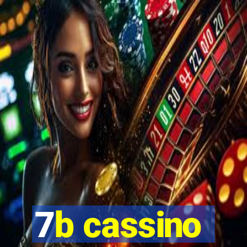 7b cassino